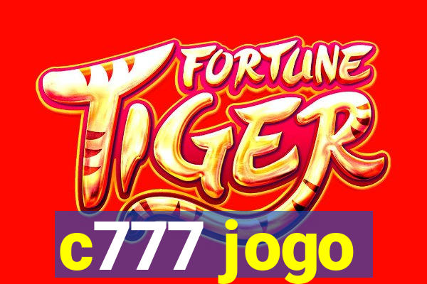 c777 jogo